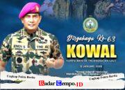 Panglima Korps Marinir Letjen TNI (Mar) Dr. Endi Supardi, S.E., M.M., M.Tr.Opsla., CHRMP., CRMP. beserta seluruh Prajurit Korps Marinir Mengucapkan: Dirgahayu Ke-63 KOWAL Korps Wanita TNI Angkatan Laut 5 Januari 2026