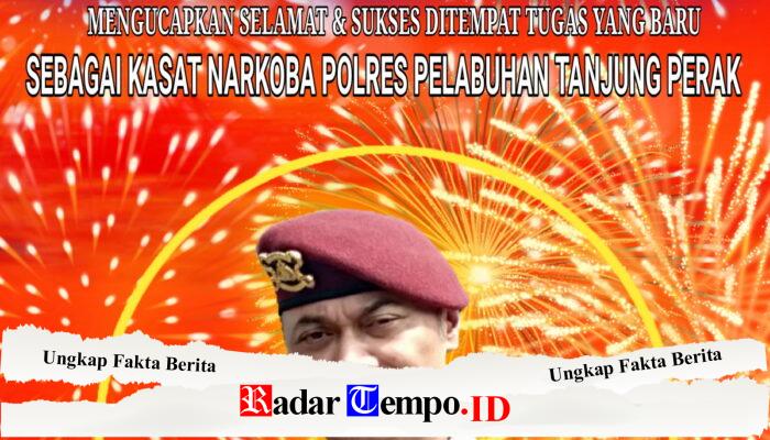 IKILO INFO Kasat Natkoba Polres Pelabuhan Tanjung Perak Yang Baru BRO!!!