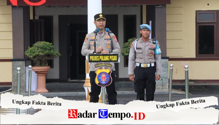 Kapolres Pulang Pisau: Personel Harus Disiplin, Profesional, dan Patuhi SOP
