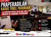 Praperadilan Togel Pasuruan Disorot, Awak Media Siap Kawal Ketat Dugaan Cacat Prosedur Aparat