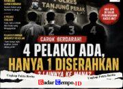 Komplotan Pembunuh Sidotopo Mulai Terbongkar, Polisi Buru 3 Pelaku