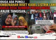 Diduga Ada Pungli Pembenahan Riset Kabel Listrik Lama, Warga Desa Sumber Probolinggo Banjir Tangisan