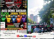 Aksi Demo Akbar Ojol Jawa Timur oleh GERANAT’S JATIM