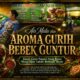 AROMA GURIH BEBEK GUNTUR: Kisah Doa Pasutri Mengubah Nasib Sukses