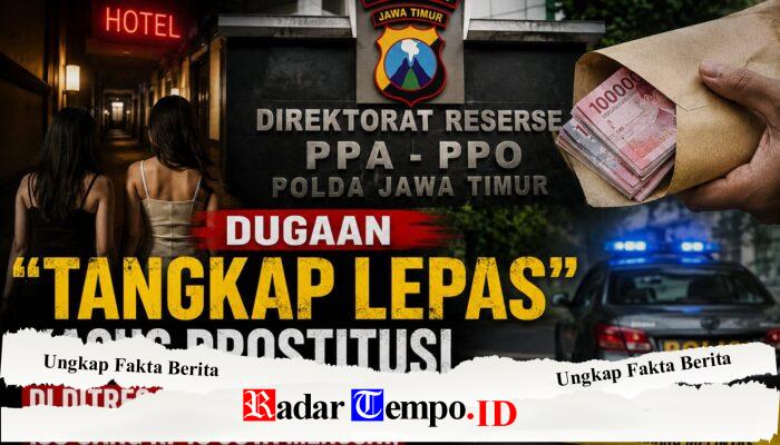 Penanganan Dugaan Prostitusi di Ditres PPA-PPO Polda Jatim Dipertanyakan, Muncul Isu “Tangkap Lepas” dan Dugaan Uang Rp10 Juta
