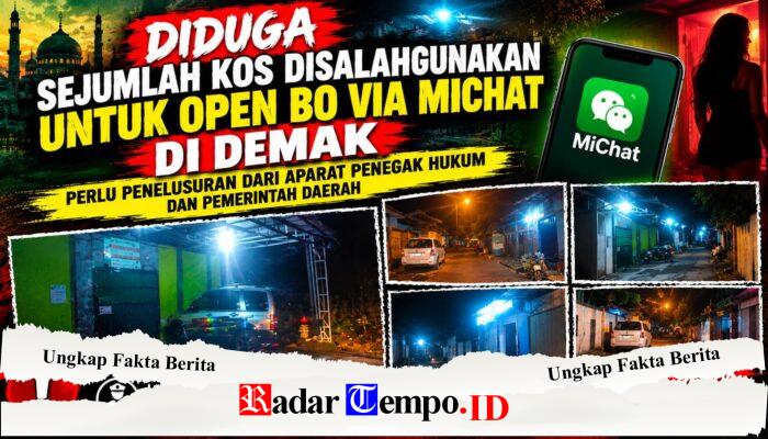 Kos di Bogorame Demak Disorot, Dugaan Open BO via MiChat